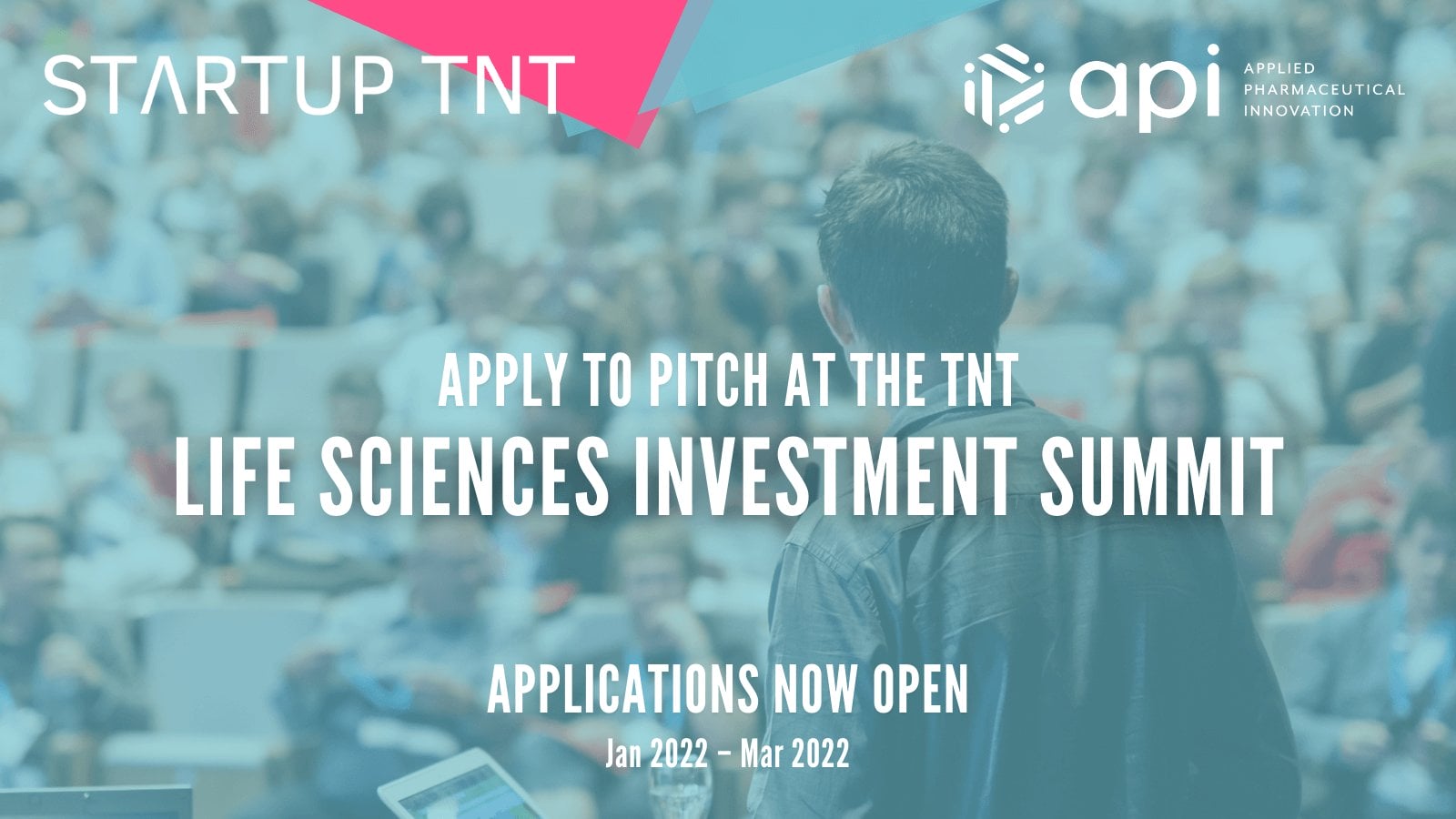 Startup TNT Life Sciences Investment summit newsletter